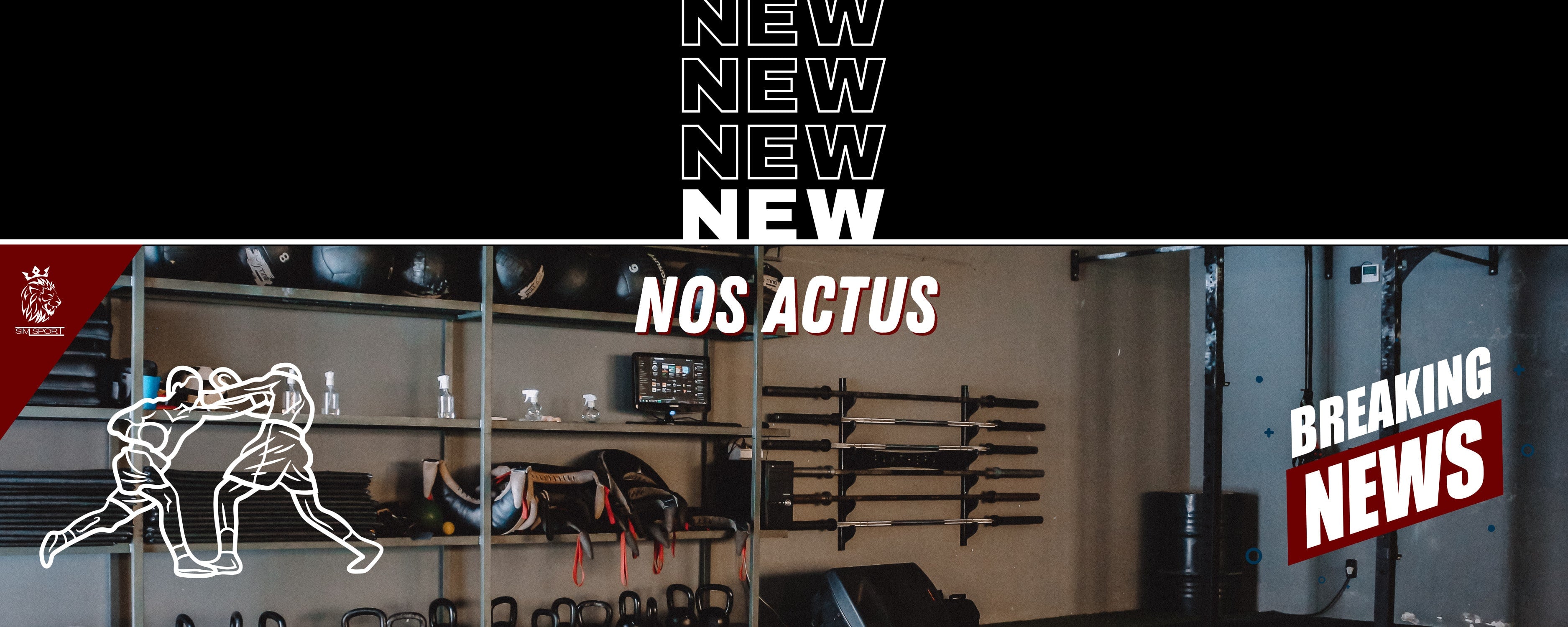 Retrouvez les actualités de la boutique SIMSPORT et les dernières actualités boxe amateur et professionnelle en France, salle de musculation et renforcement musculaire en arrière plan pour les boxeurs